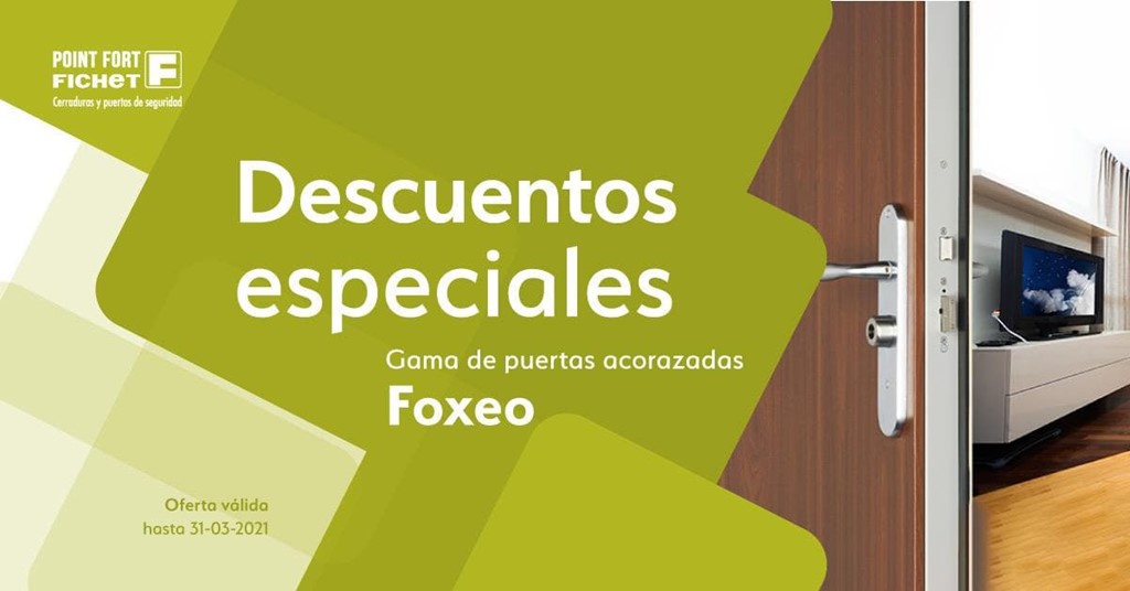 ¡Nueva oferta Fichet en puertas acorazadas!