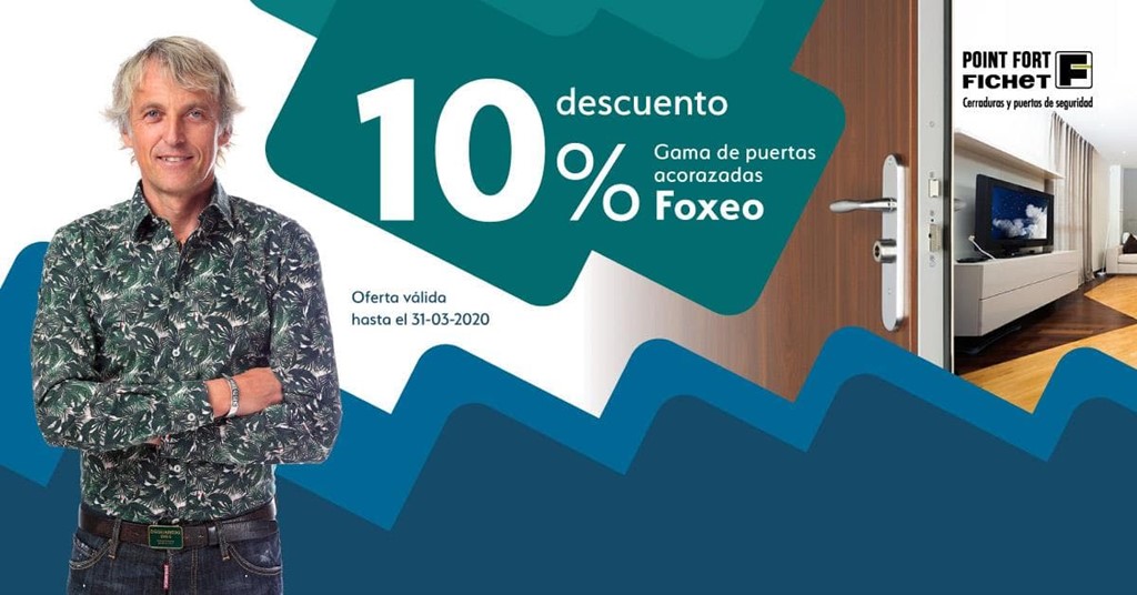 Nueva promoción Fichet: descubre los grandes beneficios de nuestras puertas acorazadas Foxeo